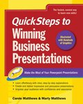 QuickSteps to Winning Business Presentations