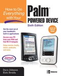 How to Do Everything with Your Palm Powered Device, Sixth Edition