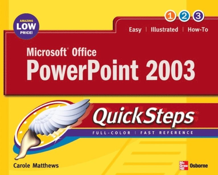 Carole Matthews - Microsoft Office PowerPoint 2003 QuickSteps, E-bok