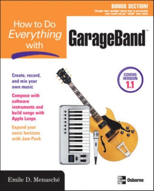 Emile Menasche - How to Do Everything with GarageBand, E-bok