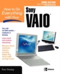 How to Do Everything with Your Sony VAIO (R)