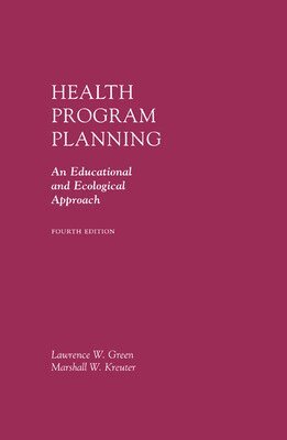 Lawrence W Green, Marshall Kreuter - Health Program Planning, Inbunden