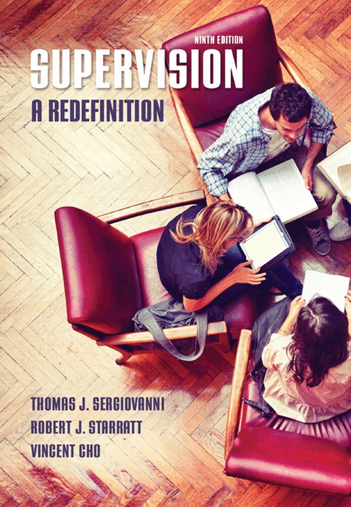 Thomas Sergiovanni, Robert Starratt, Vincent Cho - Supervision: A Redefinition, Inbunden