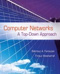Computer Networks: A Top Down Approach