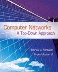 Computer Networks: A Top Down Approach