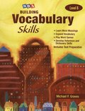Building Vocabulary Skills, Student Edition, Level 6
