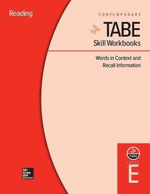 Contemporary - Tabe Skill Workbooks Level E: Words in Context and Recall Information (10 Copies), Inbunden