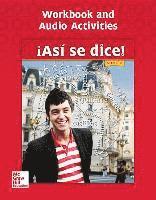 Conrad J. Schmitt - Asi Se Dice! Level 2, Workbook and Audio Activities, Häftad
