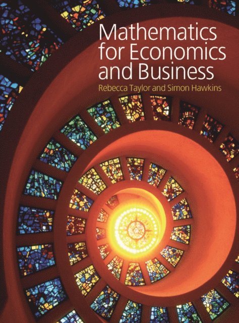 TAYLOR - Ebook: Mathematics for Economics and Business, E-bok