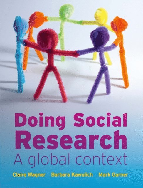 Mark Garner, Barbara Kawulich, Claire Wagner - EBOOK: Doing Social Research: A Global Context, E-bok