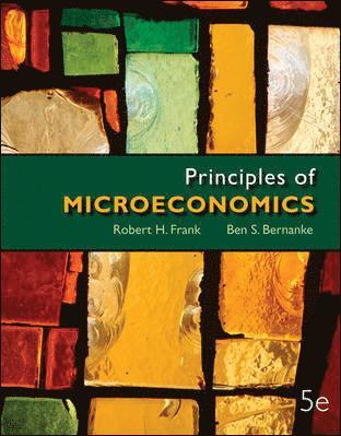 Robert Frank, Ben Bernanke - Principles of Microeconomics, Häftad