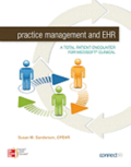 Practice Management and EHR with Connect Plus Access Code: A Total Patient Encounter for Medisoft Clinical