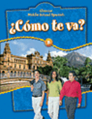 Conrad J. Schmitt - ¿cómo Te Va? Level B Nivel Azul, Student Edition, Inbunden