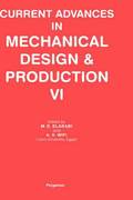 Current Advances in Mechanical Design and Production VI