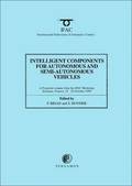Intelligent Components for Autonomous and Semi-Autonomous Vehicles