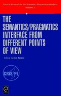 The Semantics/Pragmatics Interface from Different Points of View