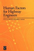 Human Factors for Highway Engineers