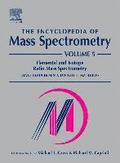 Encyclopedia of Mass Spectrometry, Volume 5