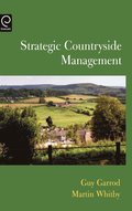 Strategic Countryside Management