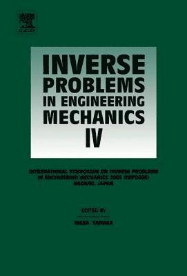 Mana Tanaka - Inverse Problems in Engineering Mechanics IV, Inbunden