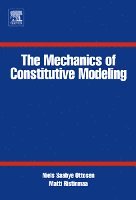 The Mechanics of Constitutive Modeling