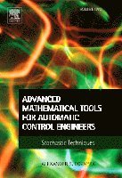 Alexander S. Poznyak - Advanced Mathematical Tools for Automatic Control Engineers: Volume 2, Inbunden. Tillgänglighet: Lägg i varukorg
