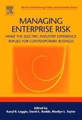 Managing Enterprise Risk: What the Electric Industry Experience Implies for Contemporary Business