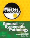 Master Medicine: General and Systematic Pathology