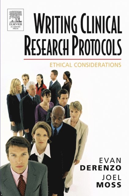 Joel Moss, Evan DeRenzo - Writing Clinical Research Protocols, E-bok