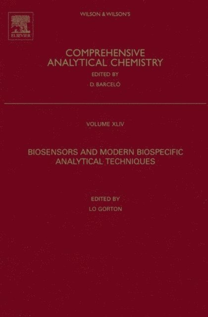 L. Gorton - Biosensors and Modern Biospecific Analytical Techniques, E-bok