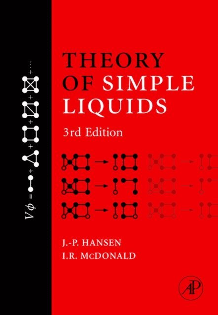 I.R. McDonald, Jean-Pierre Hansen - Theory of Simple Liquids, E-bok