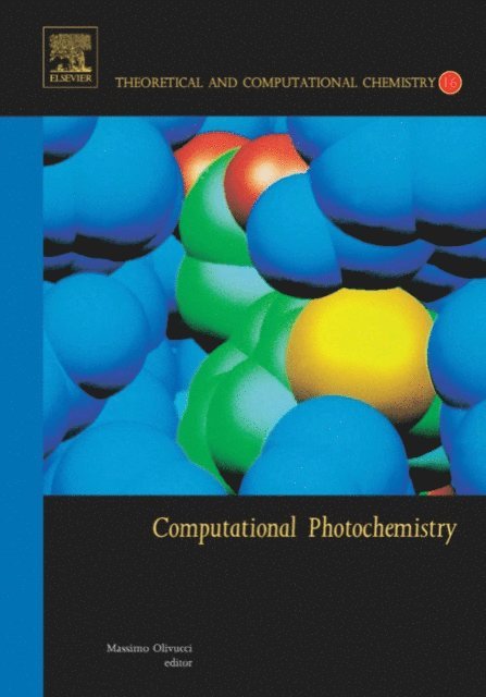 Massimo Olivucci - Computational Photochemistry, E-bok