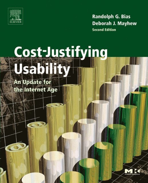Deborah J. Mayhew, Randolph G. Bias - Cost-Justifying Usability, E-bok