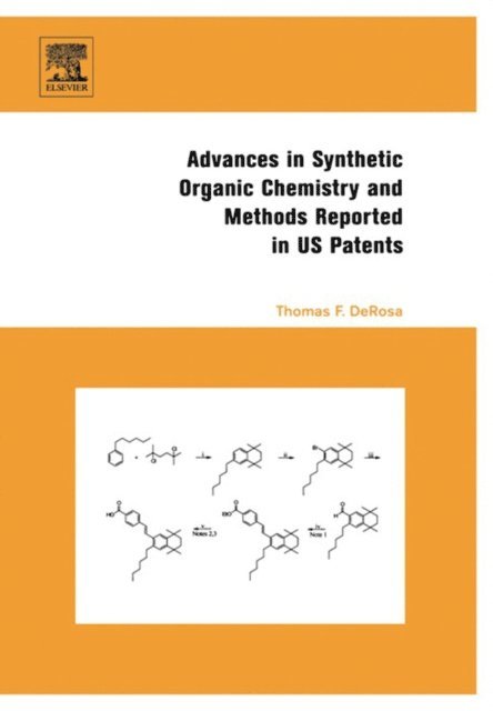 Thomas F. DeRosa - Advances in Synthetic Organic Chemistry and Methods Reported in US Patents, E-bok. Tillgänglighet: Lägg i varukorg