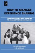 How to Manage Experience Sharing