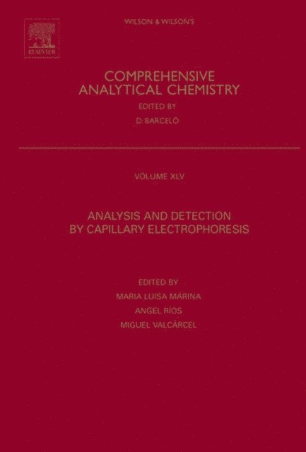 Miguel Valcarcel, Angel Rios, Maria Luisa Marina - Analysis and Detection by Capillary Electrophoresis, E-bok