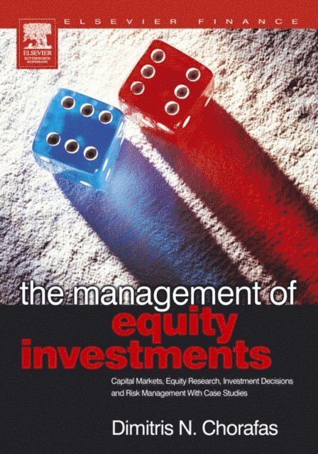 Dimitris N. Chorafas - Management of Equity Investments, E-bok