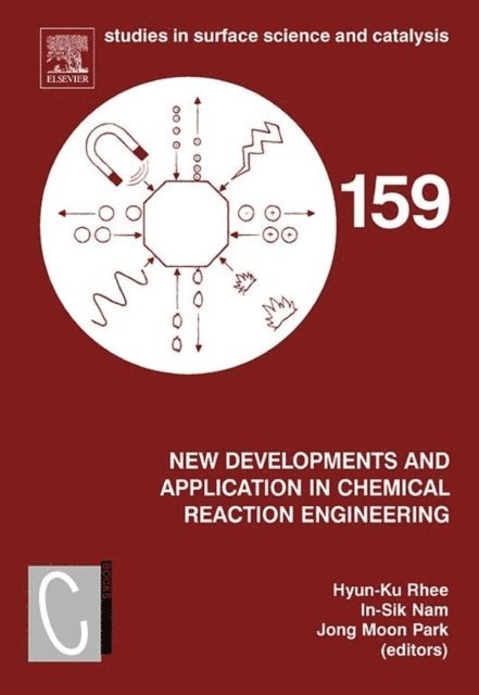 Jong Moon Park, In-Sik Nam, Hyun-Ku Rhee - New Developments and Application in Chemical Reaction Engineering, E-bok