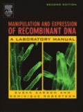 Manipulation and Expression of Recombinant DNA