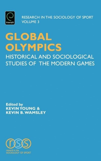Kevin B. Wamsley, Kevin A. Young - Global Olympics, E-bok