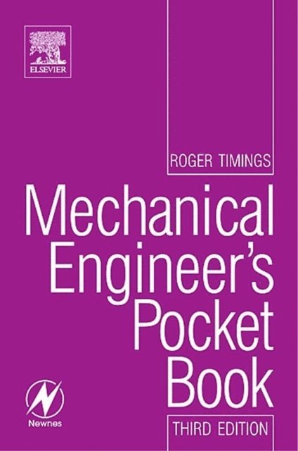 Roger Timings - Mechanical Engineer's Pocket Book, E-bok