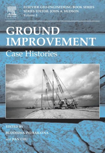Buddhima Indraratna, Cholachat Rujikiatkamjorn, Professor Jian Chu - Ground Improvement, E-bok