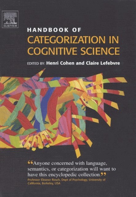 Claire Lefebvre, Henri Cohen - Handbook of Categorization in Cognitive Science, E-bok