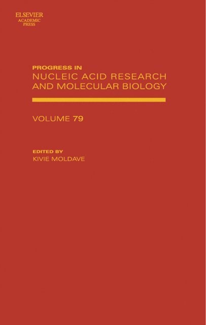Kivie Moldave - Progress in Nucleic Acid Research and Molecular Biology, E-bok