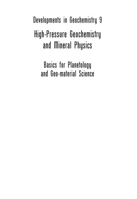 S. Mitra - High Pressure Geochemistry & Mineral Physics, E-bok