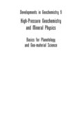High Pressure Geochemistry & Mineral Physics