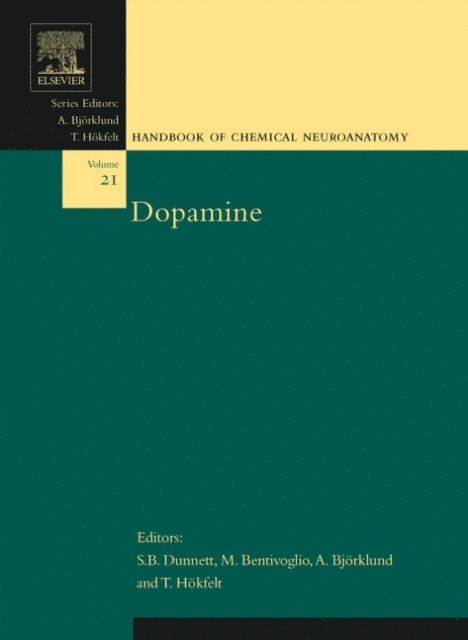 T. Hokfelt, A. Bjorklund, M. Bentivoglio, S.B. Dunnett - Dopamine, E-bok