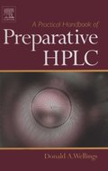 Practical Handbook of Preparative HPLC