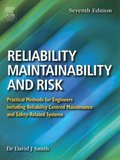 Reliability, Maintainability and Risk