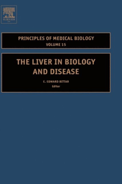 Liver in Biology and Disease, E-bok